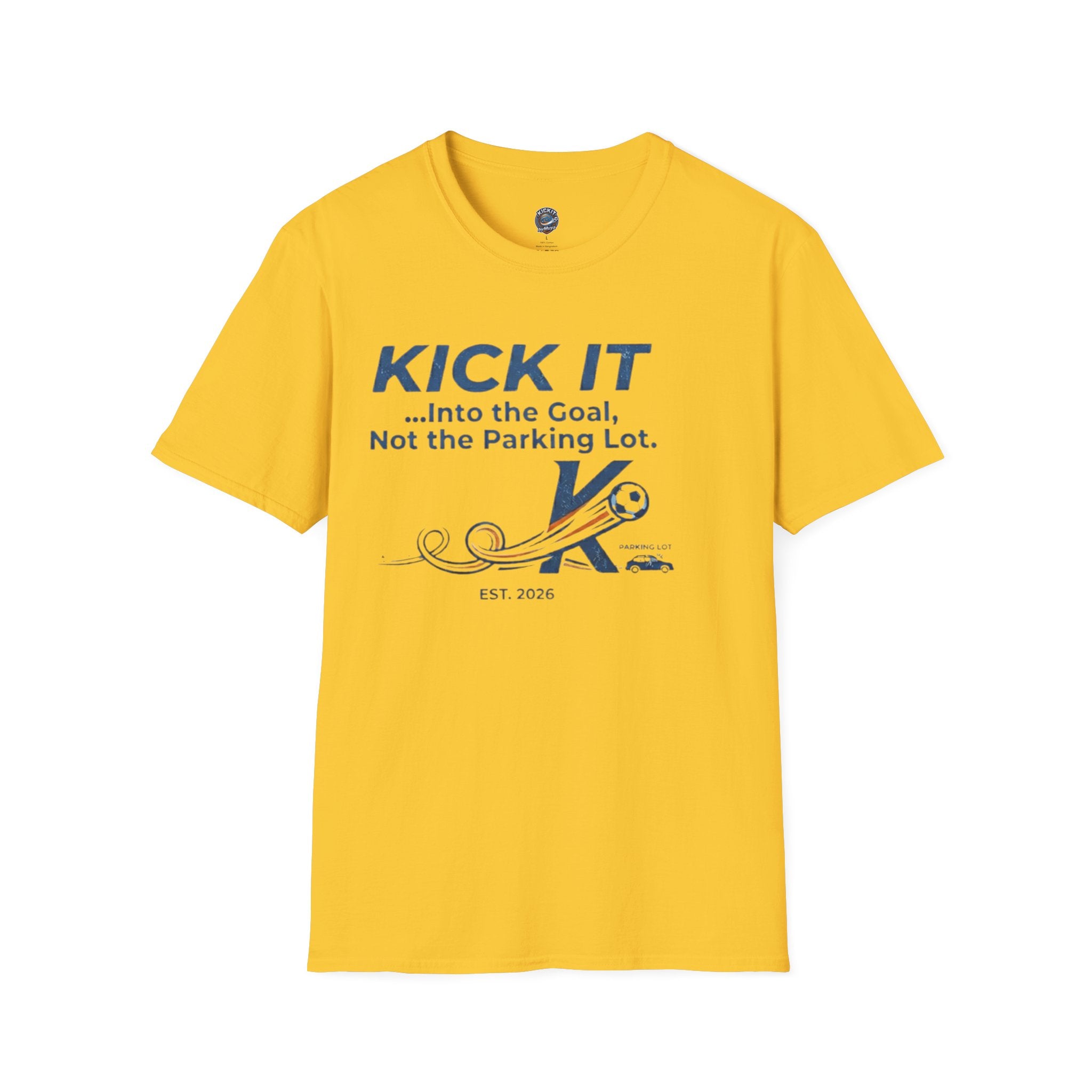 Kick It Soccer T‑Shirt — "Kick It into the Goal, Not the Parking Lot" Casual Crew Tee