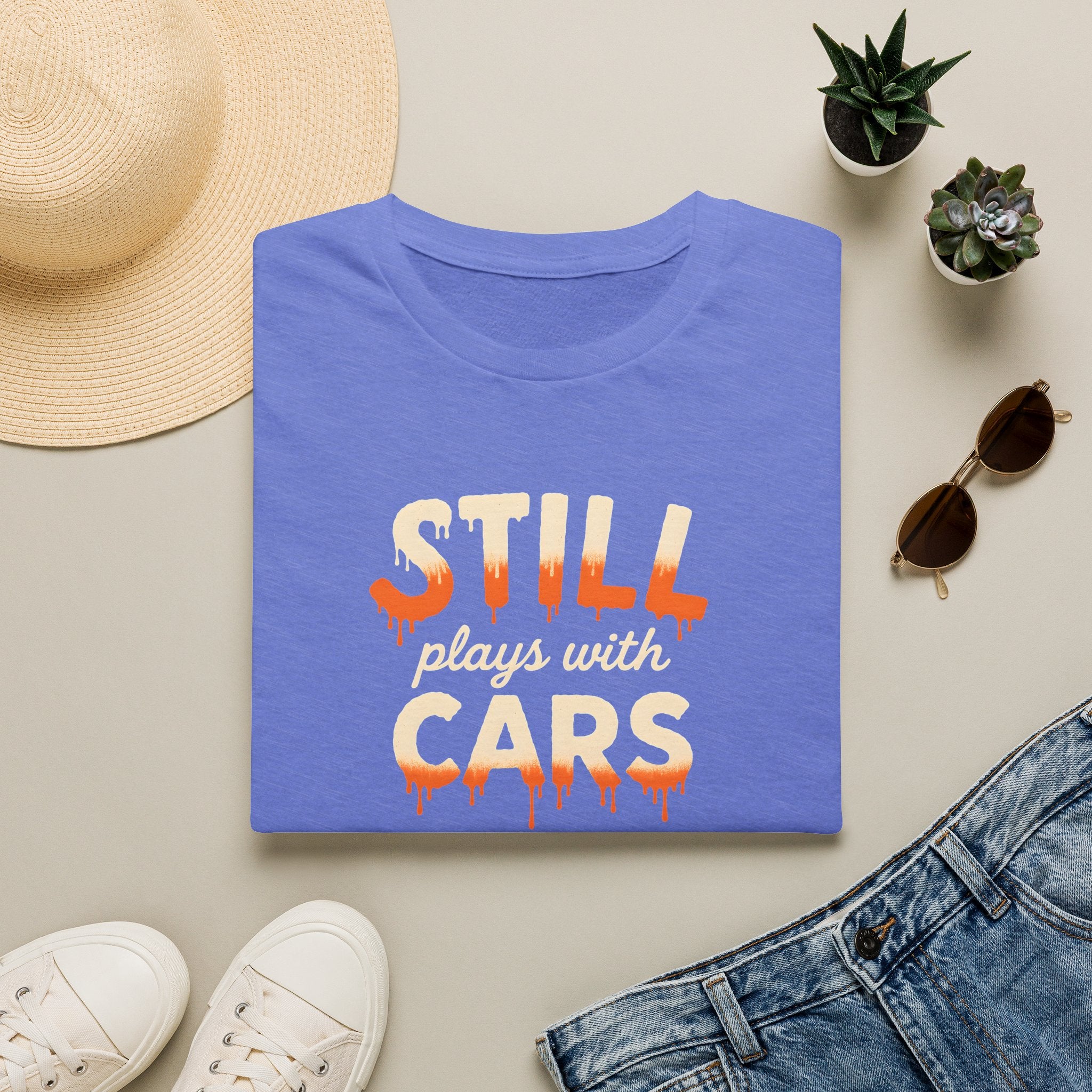 Still Plays with Cars T-Shirt