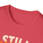 Still Plays with Cars T-Shirt