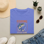 Fishing It's My Thing T-Shirt