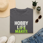 Hobby Life Best Life T-Shirt