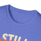 Still Plays with Cars T-Shirt