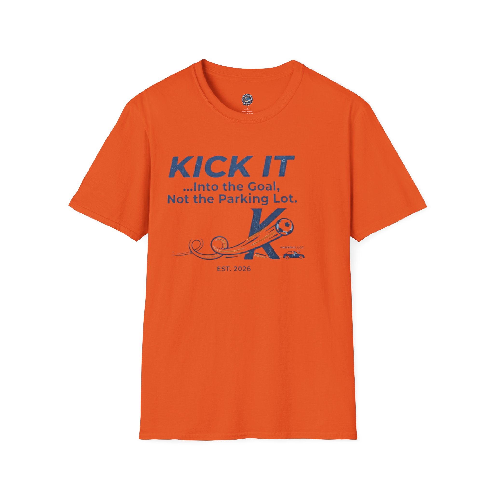 Kick It Soccer T‑Shirt — "Kick It into the Goal, Not the Parking Lot" Casual Crew Tee